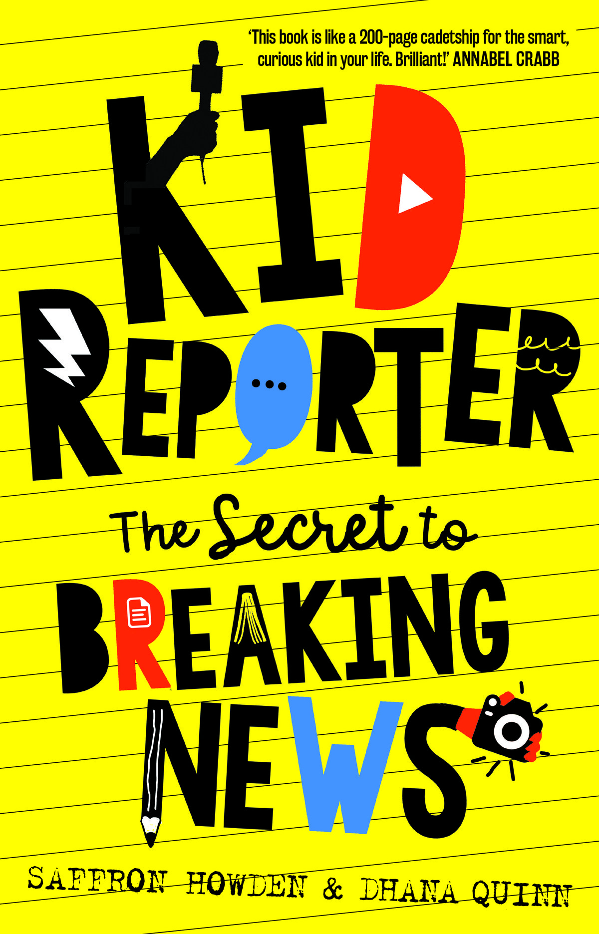Kid Reporter: The secret to breaking news